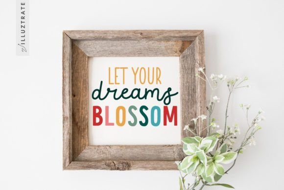Bloom SVG Cut File Flower Quote for Crafts and Graphics