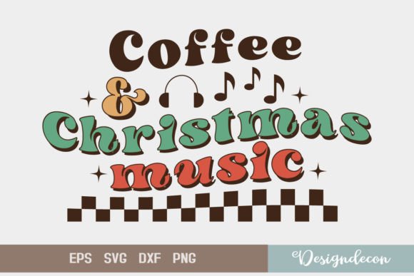 Coffee Christmas Music Sublimation Svg for Graphics and Crafts