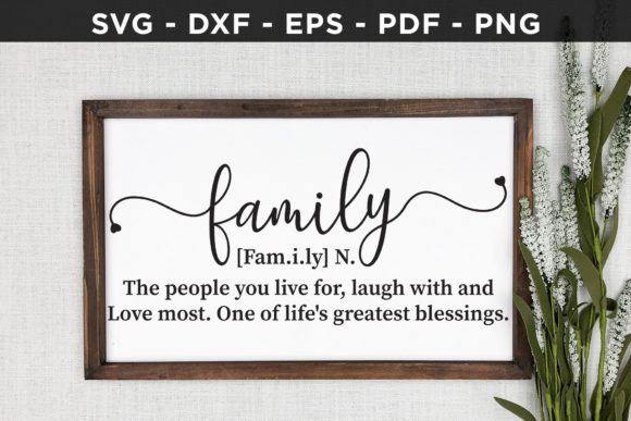 Family Sign SVG for Crafts and Graphics