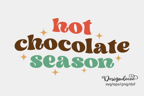 Hot Chocolate Season Retro Groovy SVG for Crafts and Graphics