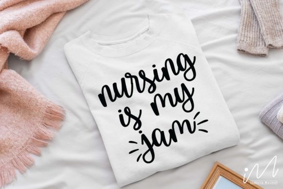 Nursing is My Jam Svg for Crafts and Graphics