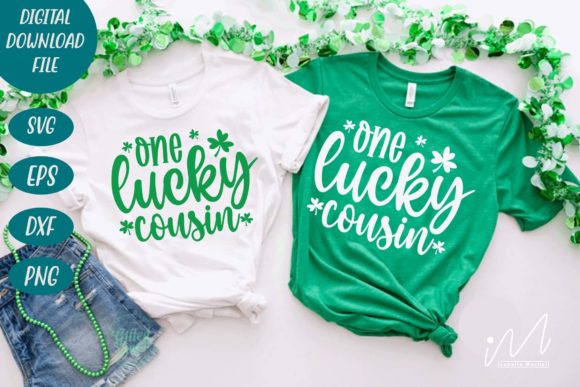 One Lucky Cousin SVG for Crafts and Graphics
