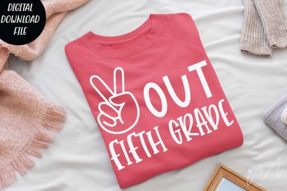 Peace out Fifth Grade SVG for Crafts and Graphics