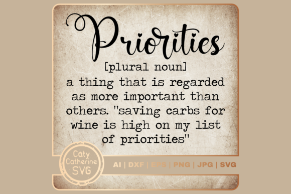 Priorities Dictionary Definition Funny Graphics for Crafts